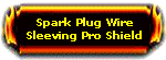 Wire Sleeving Pro Shield