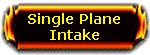 Single Plane Intake